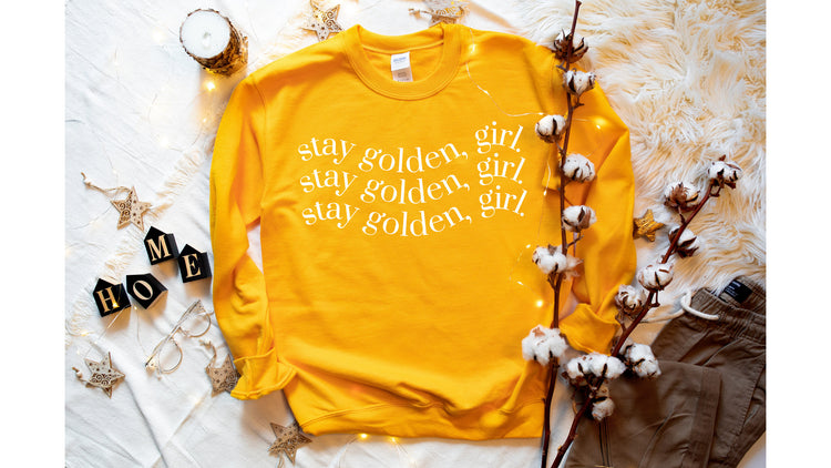 Stay Golden Girl Crew Neck | Fall Sweatshirt Women | Crewneck Sweater | Thanksgiving Sweatshirt | Boho Fall Fashion | Gift for Her